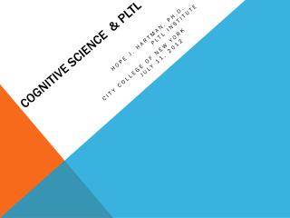 Cognitive Science &amp; PLTL