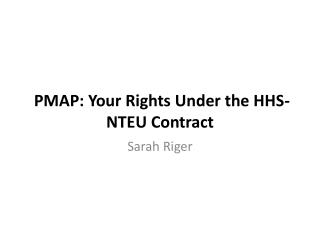 PMAP: Your Rights Under the HHS-NTEU Contract