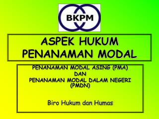 ASPEK HUKUM PENANAMAN MODAL