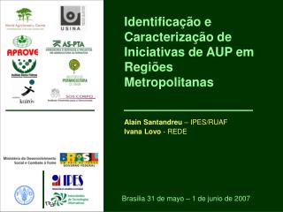 Identificação e Caracterização de Iniciativas de AUP em Regiões Metropolitanas