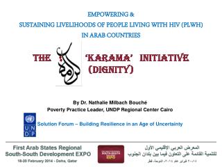 By Dr. Nathalie Milbach Bouché Poverty Practice Leader, UNDP Regional Center Cairo