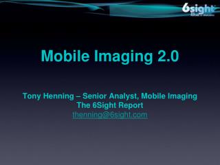 Mobile Imaging 2.0