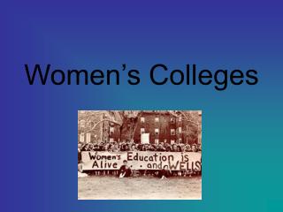 Women’s Colleges