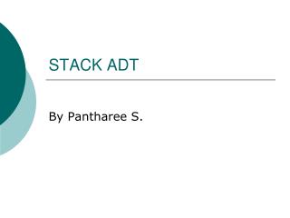 STACK ADT