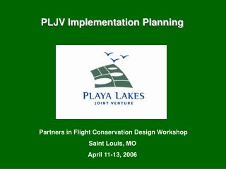 PLJV Implementation Planning