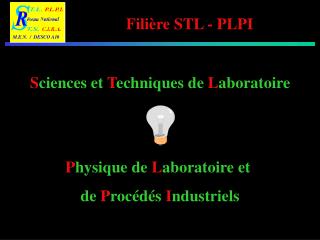 S ciences et T echniques de L aboratoire