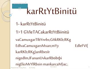 karRtYtBinitü