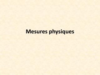 Mesures physiques