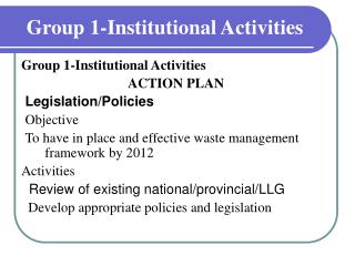 Group 1-Institutional Activities