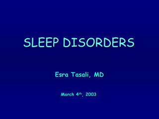 SLEEP DISORDERS