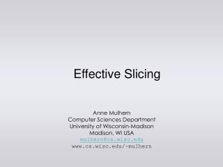 Effective Slicing