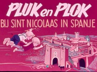 Pluk en Plok bij Sint Nicolaas in Spanje met geluid
