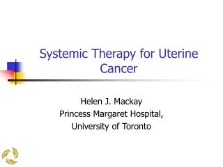 Systemic Therapy for Uterine Cancer