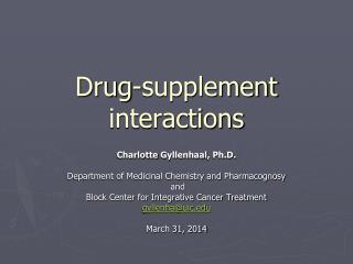 Drug-supplement interactions