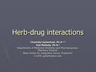 Herb-drug interactions