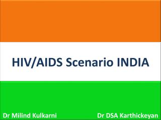 HIV/AIDS Scenario INDIA