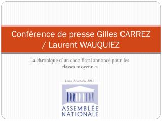 Conférence de presse Gilles CARREZ / Laurent WAUQUIEZ