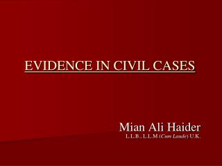 EVIDENCE IN CIVIL CASES