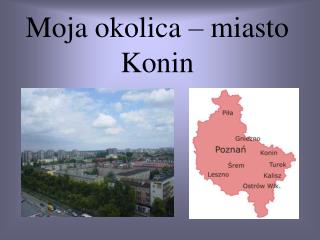 Moja okolica – miasto Konin