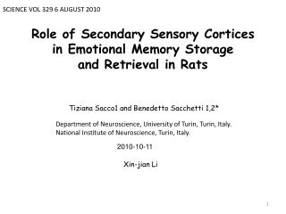 Role of Secondary Sensory Cortices in Emotional Memory Storage and Retrieval in Rats