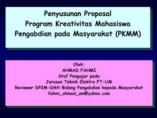 Penyusunan Proposal Program Kreativitas Mahasiswa Pengabdian pada Masyarakat (PKMM)