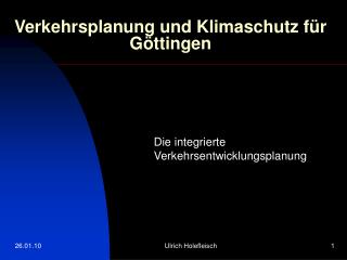 Verkehrsplanung und Klimaschutz für Göttingen