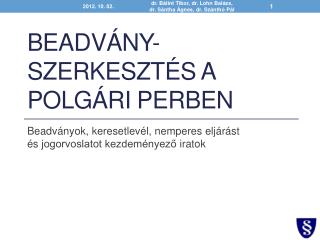 Beadvány-szerkesztés a polgári perben