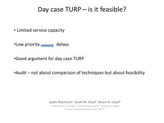 Day case TURP – is it feasible?