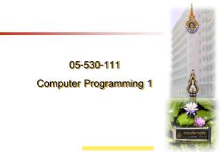 05-530-111 Computer Programming 1