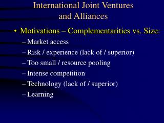 International Joint Ventures and Alliances