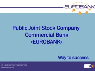 Public Joint Stock Company Соmmеrсіаl Ваnк «ЕUROВАNК»
