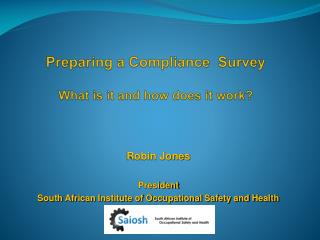 Preparing a Compliance Survey What is it and how does it work?