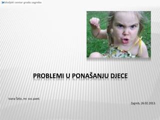 Problemi u ponašanju djece