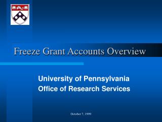 Freeze Grant Accounts Overview