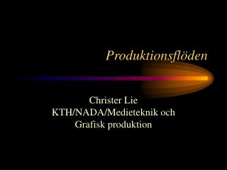 Produktionsflöden