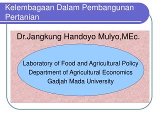 Kelembagaan Dalam Pembangunan Pertanian