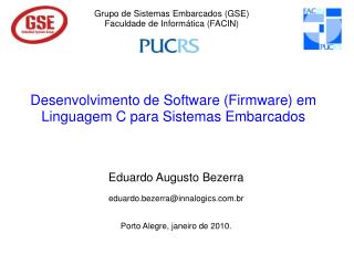 Desenvolvimento de Software (Firmware) em Linguagem C para Sistemas Embarcados