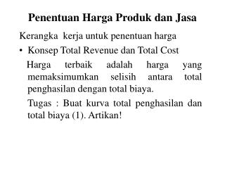 Penentuan Harga Produk dan Jasa