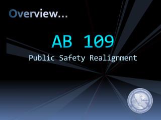 AB 109 Public Safety Realignment