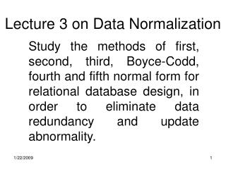 Lecture 3 on Data Normalization