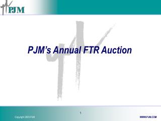 PJM’s Annual FTR Auction