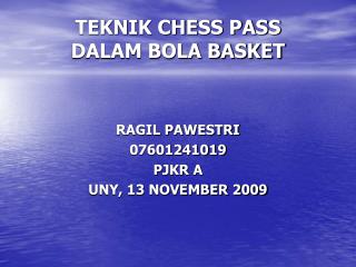 TEKNIK CHESS PASS DALAM BOLA BASKET