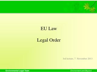 EU Law Legal Order