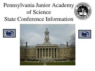 Pennsylvania Junior Academy of Science State Conference Information