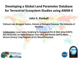 Developing a Global Land Parameter Database for Terrestrial Ecosystem Studies using AMSR-E