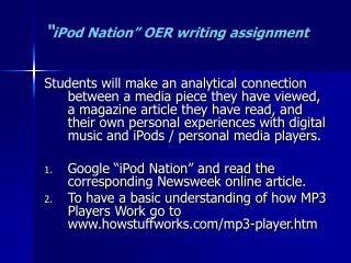 “ iPod Nation” OER writing assignment