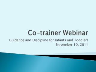 Co-trainer Webinar