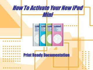 How To Activate Your New iPod Mini
