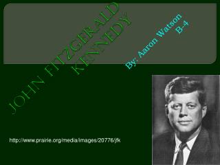 John Fitzgerald Kennedy