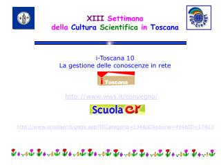 XIII Settimana della Cultura Scientifica in Toscana